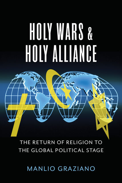 Holy Wars and Holy Alliance, Manlio Graziano
