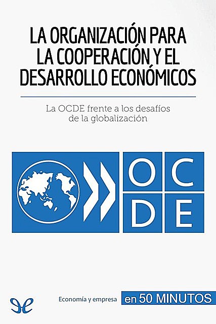 La Organización para la Cooperación y el Desarrollo Económicos, Ariane Saeger