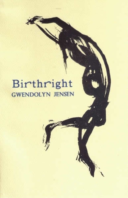 Birthright, Gwendolyn Jensen