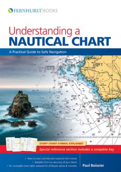 Understanding a Nautical Chart, Paul Boissier