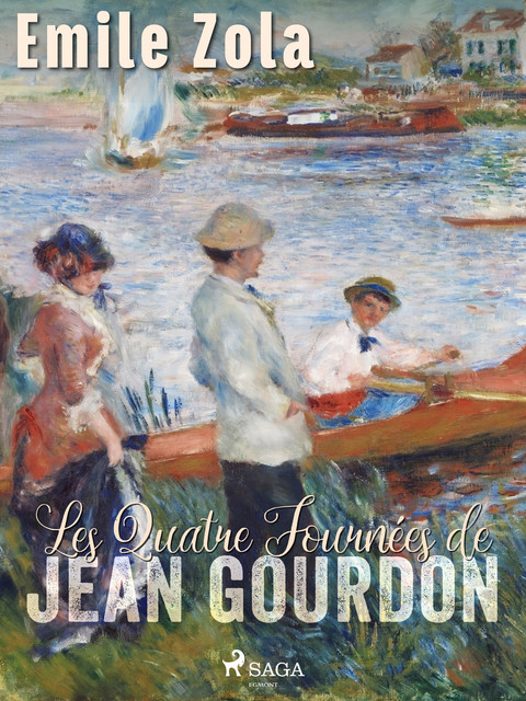 Les Quatre Journées de Jean Gourdon, Émile Zola