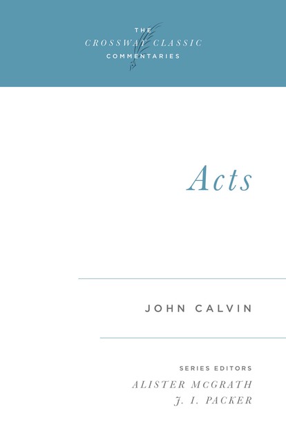 Acts, John Calvin