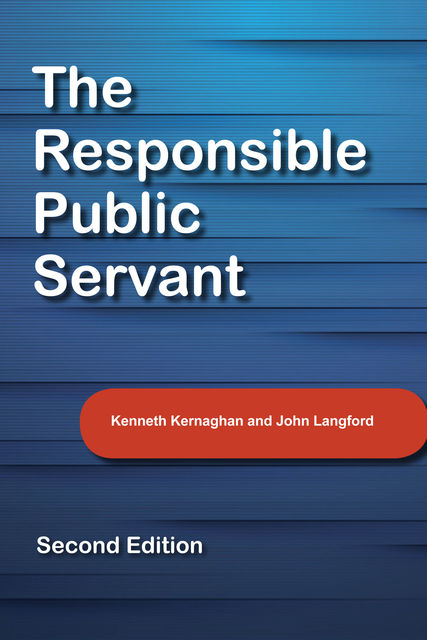The Responsible Public Servant, John Langford, Kenneth Kernaghan