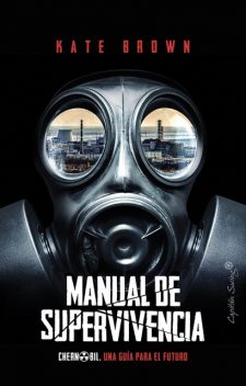Manual de supervivencia, Kate Brown