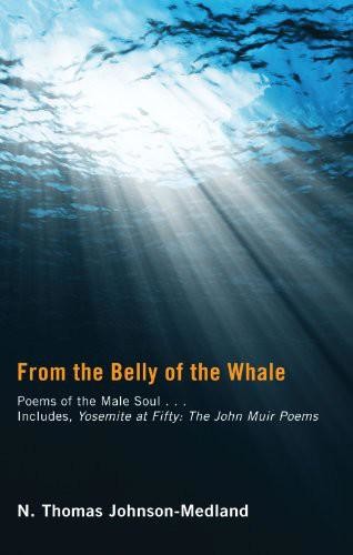 From the Belly of the Whale, N. Thomas Johnson-Medland