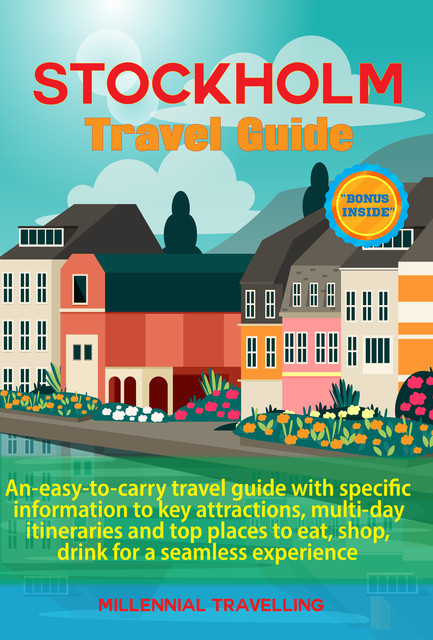 Stockholm Travel Guide, Millennial Travelling