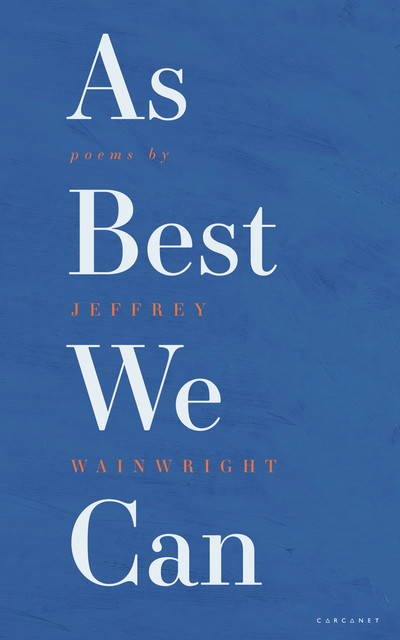 As Best We Can, Jeffrey Wainwright