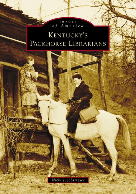Kentucky's Packhorse Librarians, Nicki Jacobsmeyer