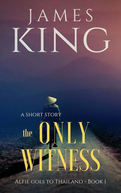 The Only Witness, James King