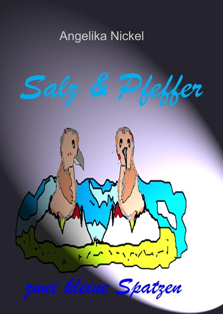 Salz & Pfeffer, Angelika Nickel