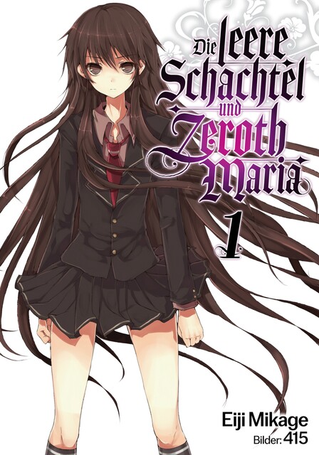 Die leere Schachtel und Zeroth Maria (Light Novel): Band 1, Eiji Mikage
