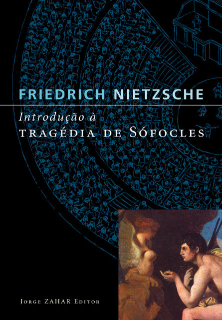 Introdução a Tragédia de Sófocles, Friedrich Nietzsche
