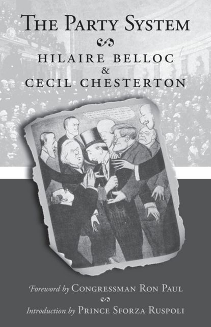 The Party System, Cecil Chesterton, Hilaire Belloc