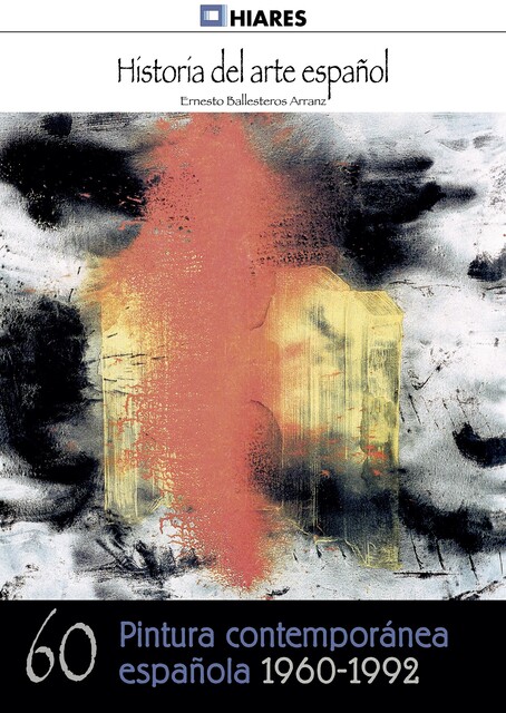 Pintura española contemporánea (1960 – 1992), Ernesto Ballesteros Arranz