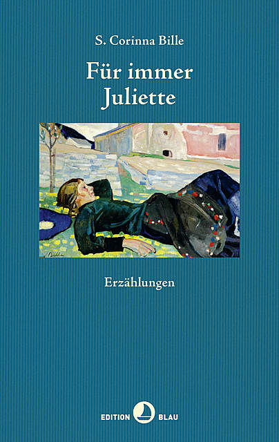 Für immer Juliette, Corinna S. Bille