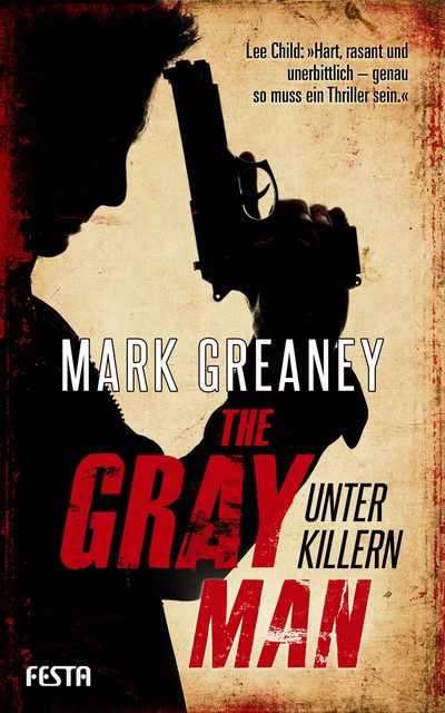 The Gray Man – Unter Killern, Mark Greaney