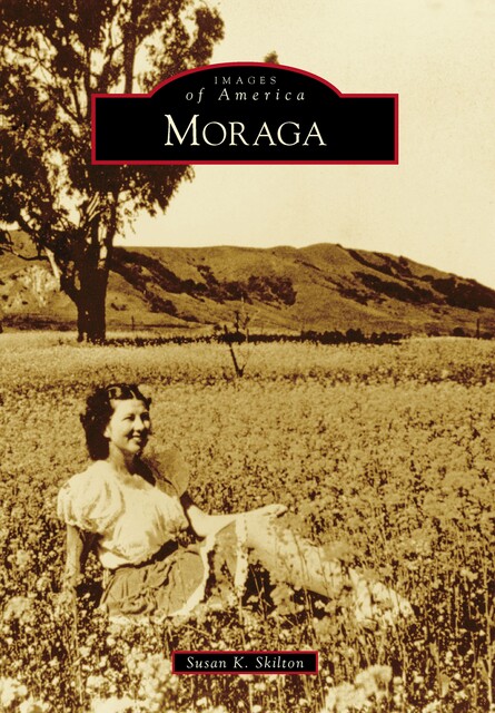 Moraga, Susan K. Skilton