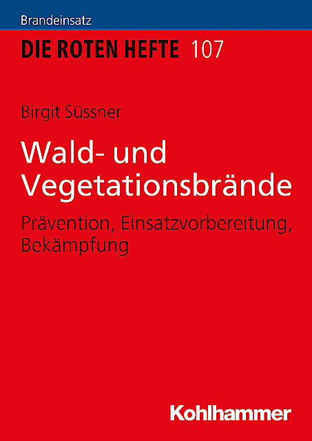 Wald- und Vegetationsbrände, Birgit Süssner