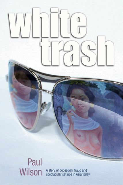 White Trash, Paul Wilson