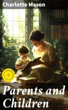 Parents And Children, Charlotte Mason