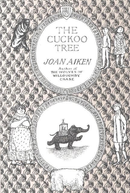 The Cuckoo Tree, Joan Aiken