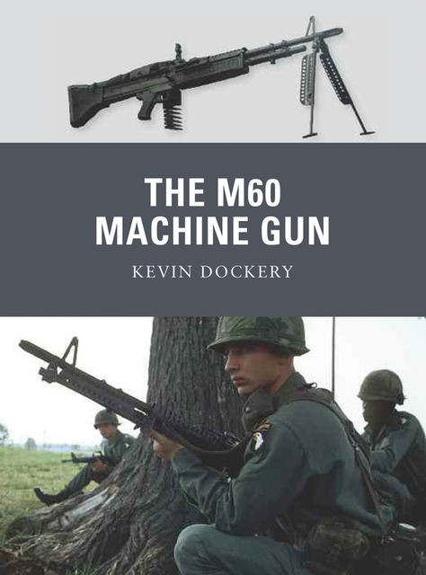 The M60 Machine Gun, Kevin Dockery
