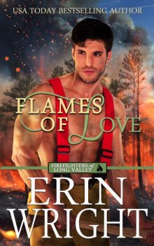 Flames of Love, Erin Wright