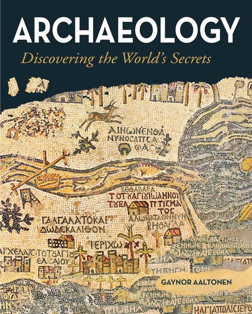 Archaeology, Gaynor Aaltonen
