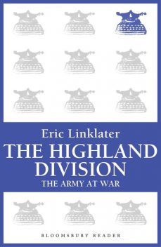 The Highland Division, Eric Linklater
