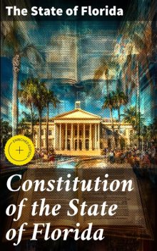 Constitution of the State of Florida, The State of Florida