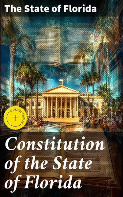 Constitution of the State of Florida, The State of Florida
