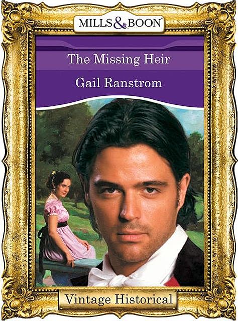The Missing Heir, Gail Ranstrom