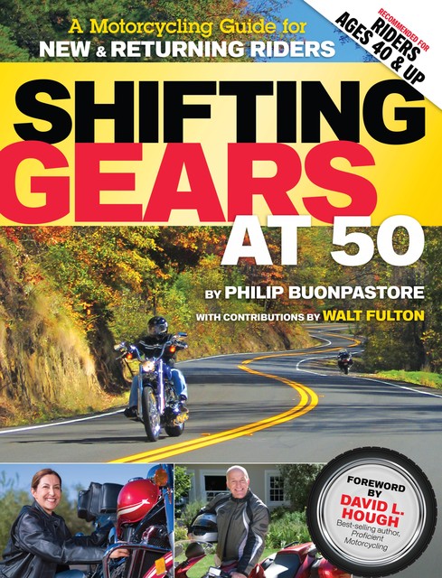 Shifting Gears at 50, Philip Buonpastore