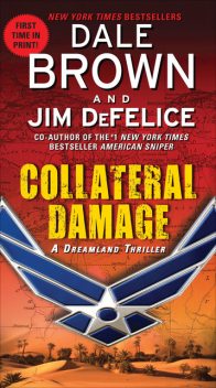 Collateral Damage: A Dreamland Thriller, Dale Brown, Jim DeFelice