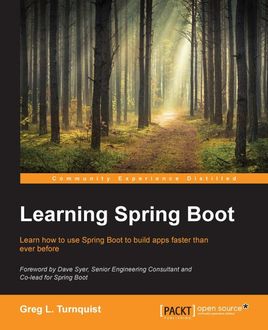 Learning Spring Boot, Greg Turnquist