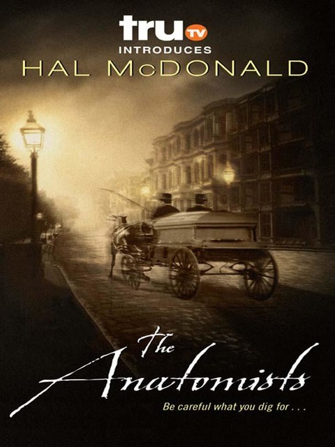 The Anatomists, Hal McDonald