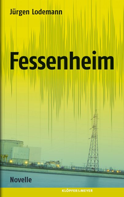 Fessenheim, Jürgen Lodemann