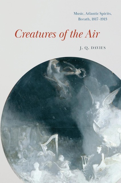 Creatures of the Air, J.Q. Davies