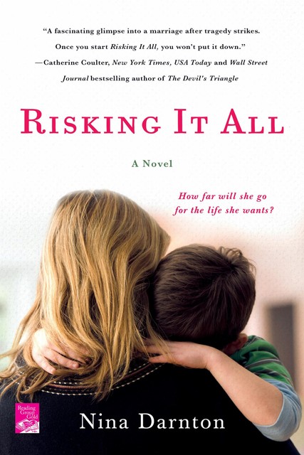 Risking It All, Nina Darnton