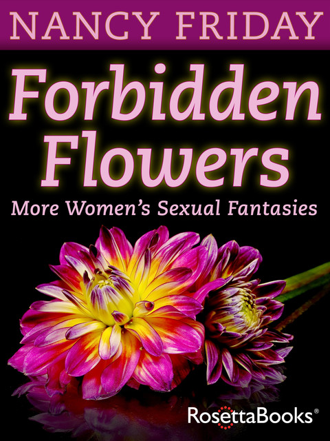 Forbidden Flowers, Nancy Friday