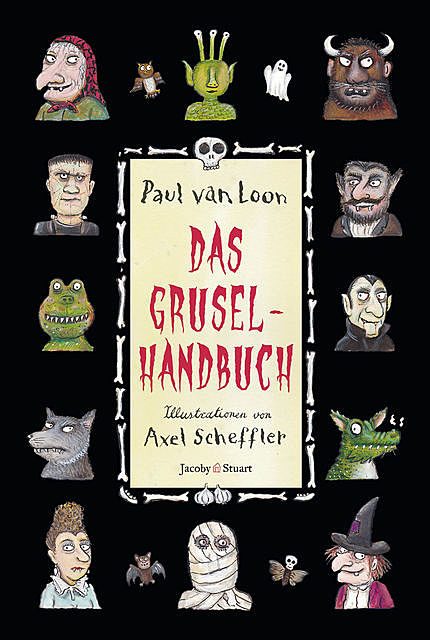 Das Gruselhandbuch, Paul van Loon