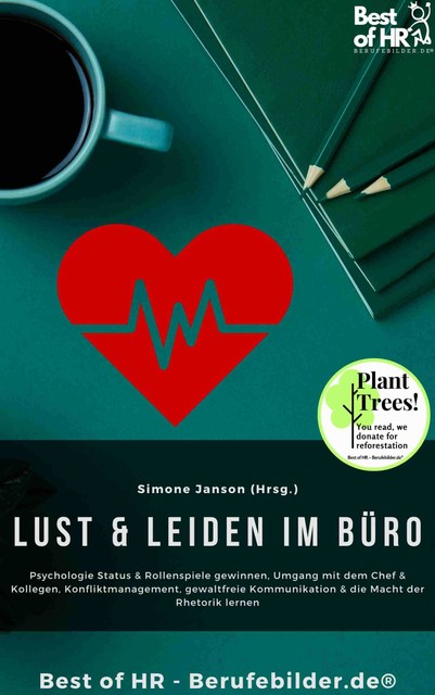 Lust & Leiden im Büro, Simone Janson