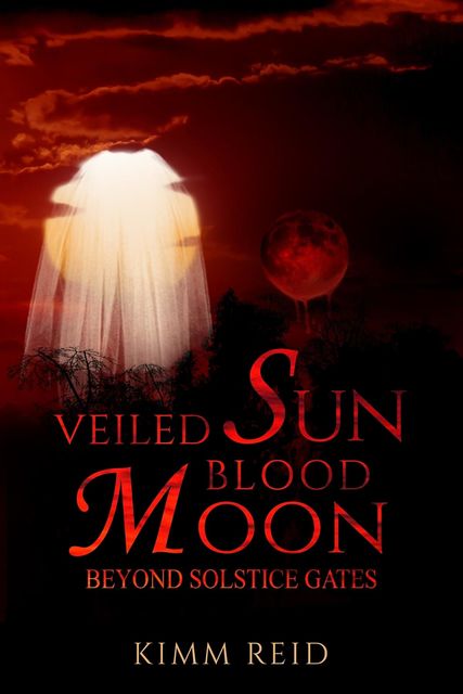 Veiled Sun Blood Moon, Kimm Reid