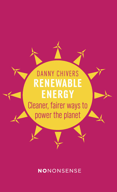 NoNonsense Renewable Energy, Danny Chivers