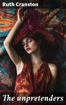 The unpretenders, Ruth Cranston