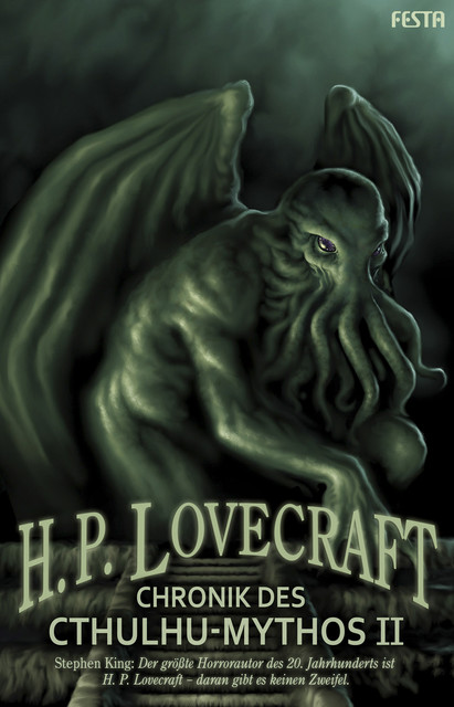 Chronik des Cthulhu-Mythos – Band II, H.P. Lovecraft