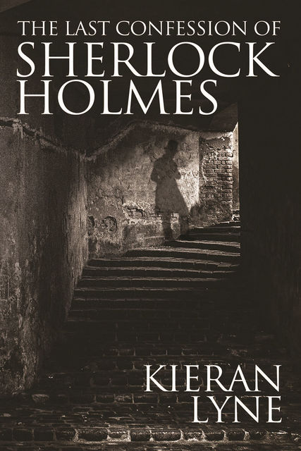 Last Confession of Sherlock Holmes, Kieran Lyne