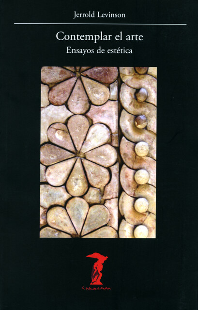 Contemplar el arte, Jerrold Levinson