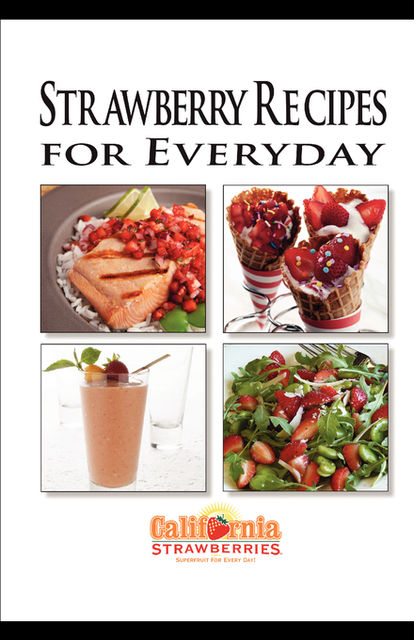 California Strawberry Commission Recipe Book ebook, David McClure