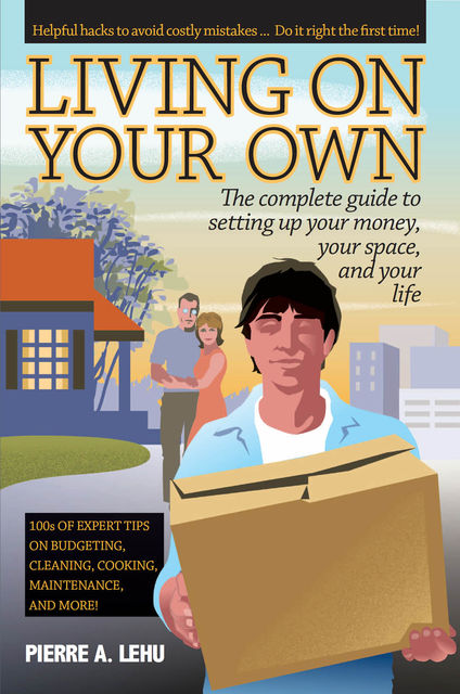 Living On Your Own, Pierre A.Lehu